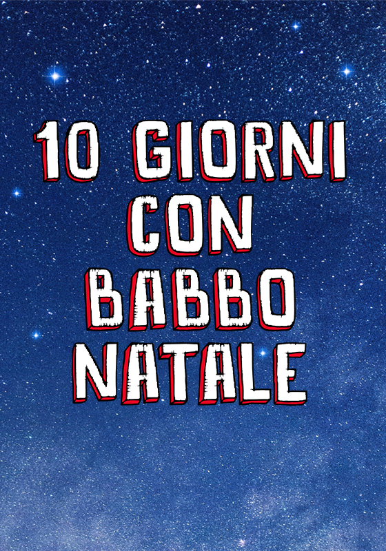 10 giorni con Babbo Natale